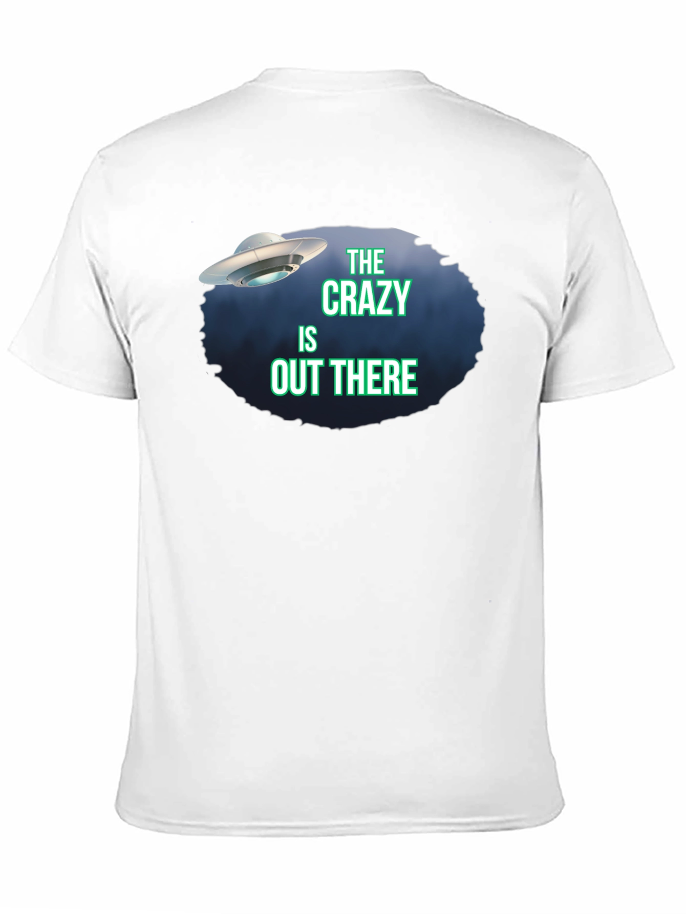 The Crazy Is Out There UFO Graphic Tee