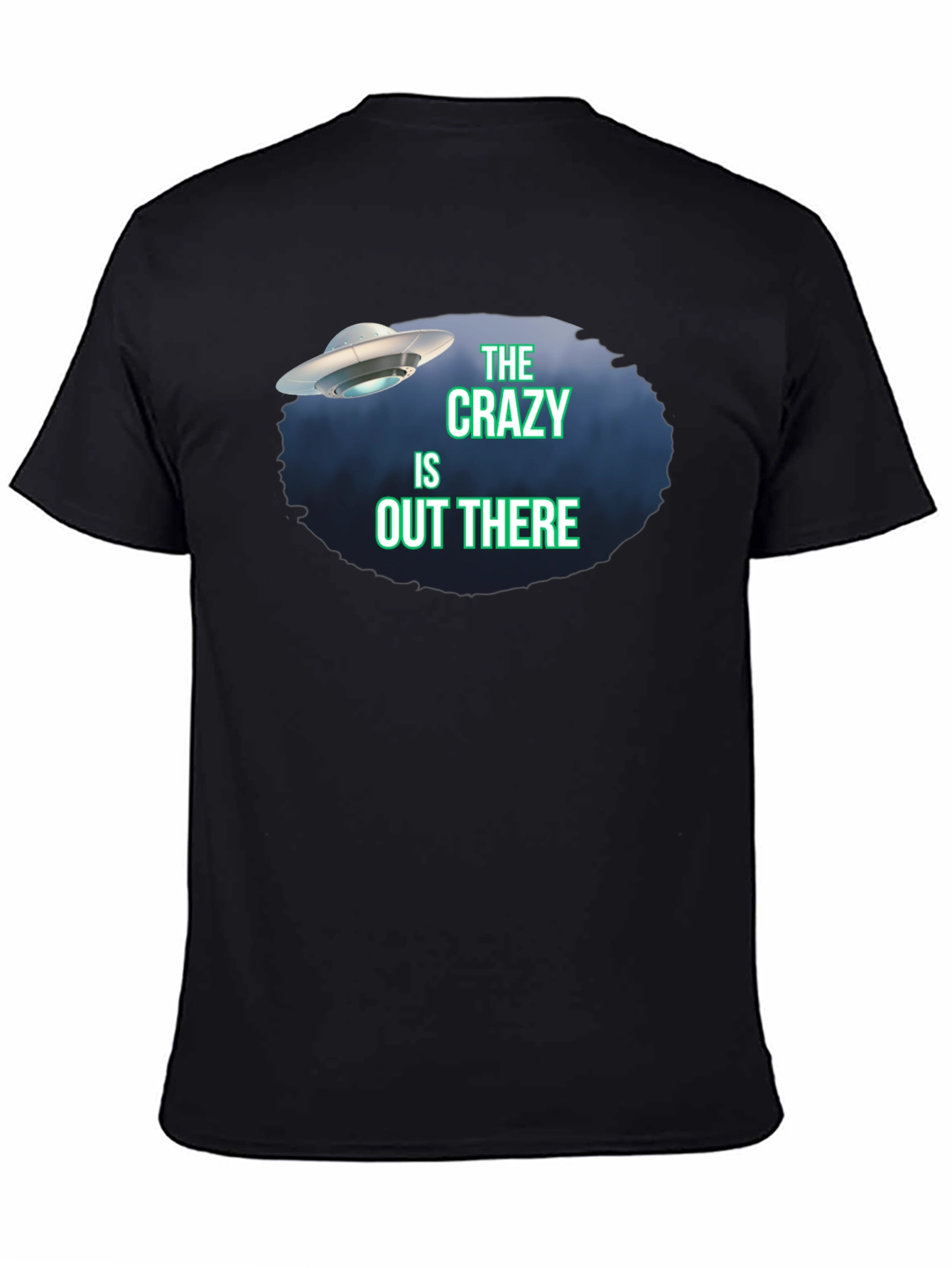 The Crazy Is Out There UFO Graphic Tee