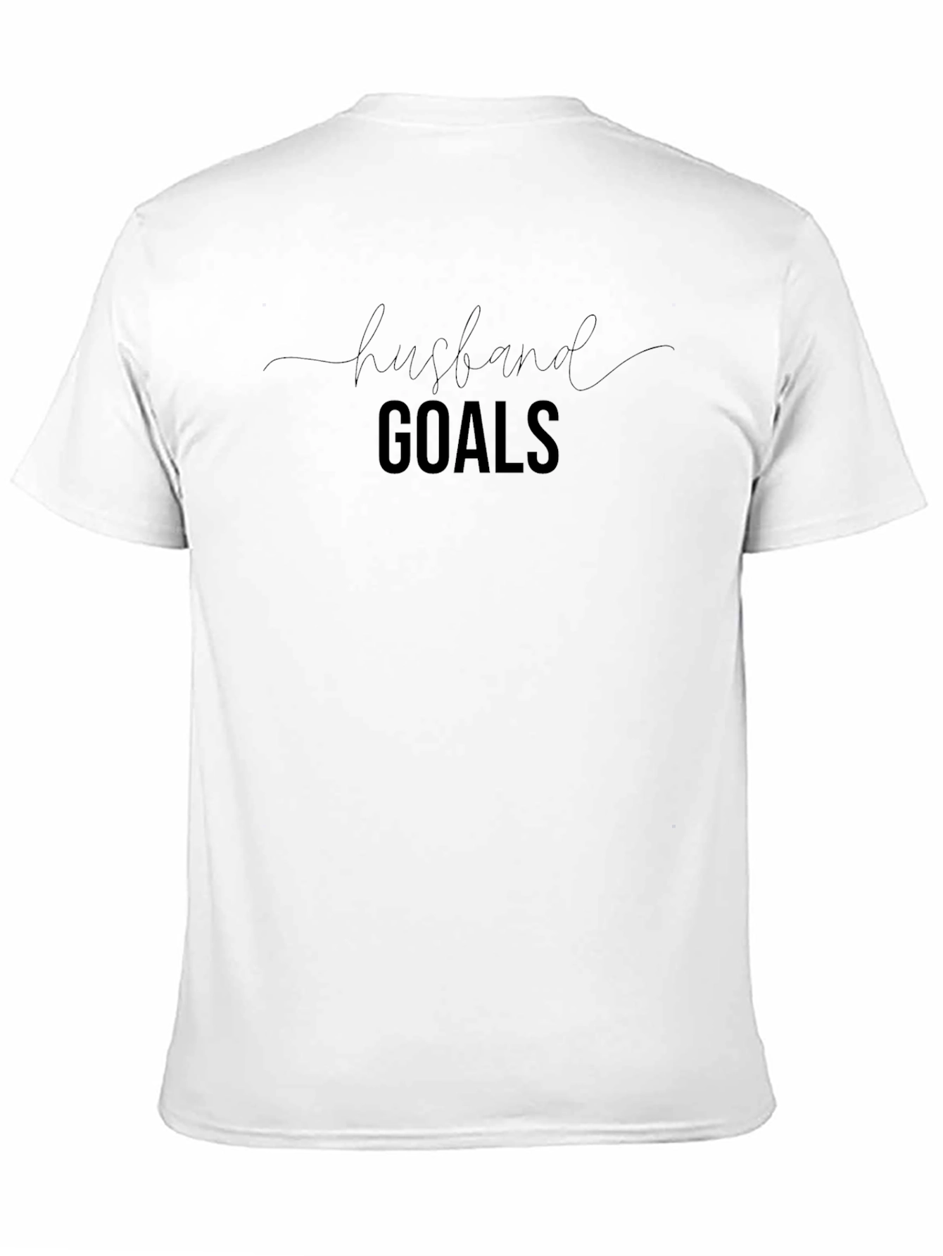 Husband Goals Graphic Print Crewneck T-Shirt