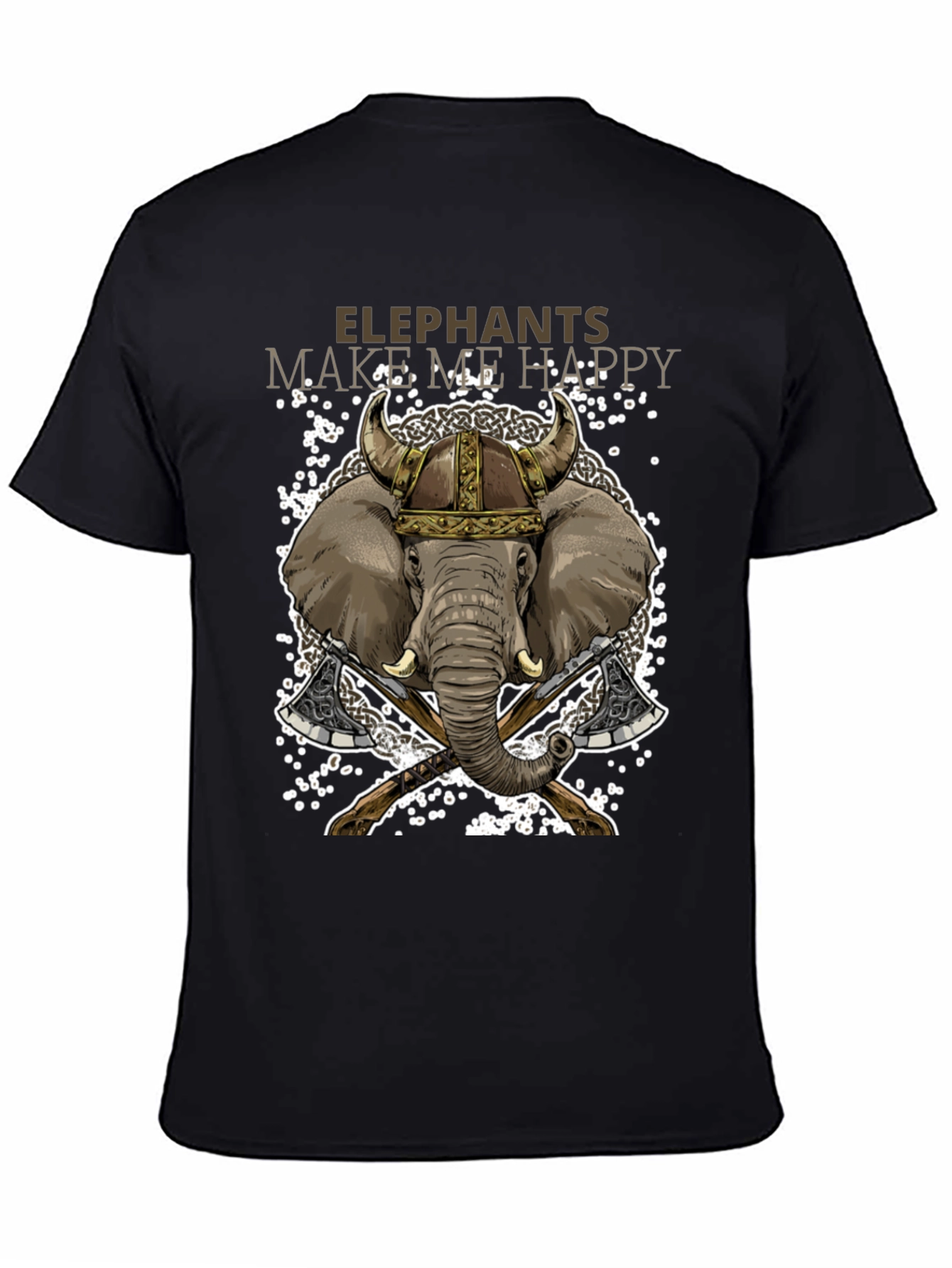 Elephant Viking T-Shirt: Make Me Happy