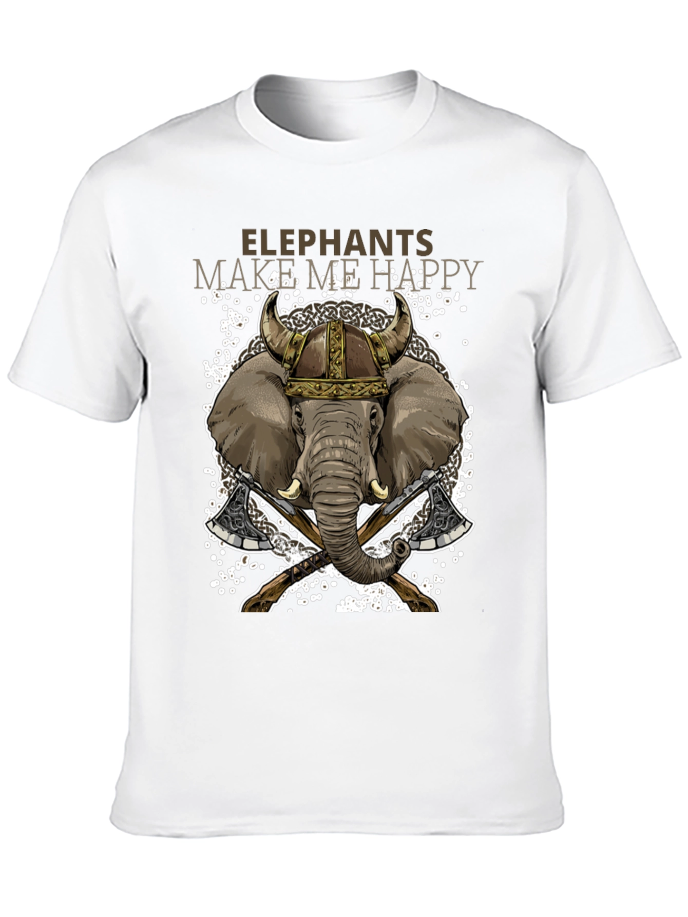 Elephant Viking T-Shirt: Make Me Happy
