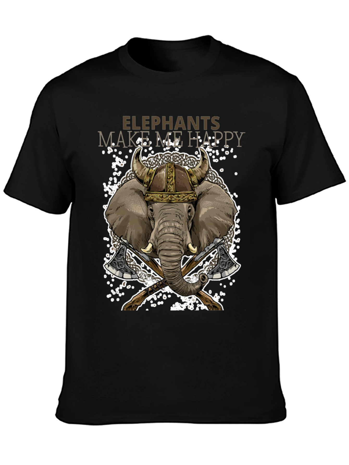 Elephant Viking T-Shirt: Make Me Happy
