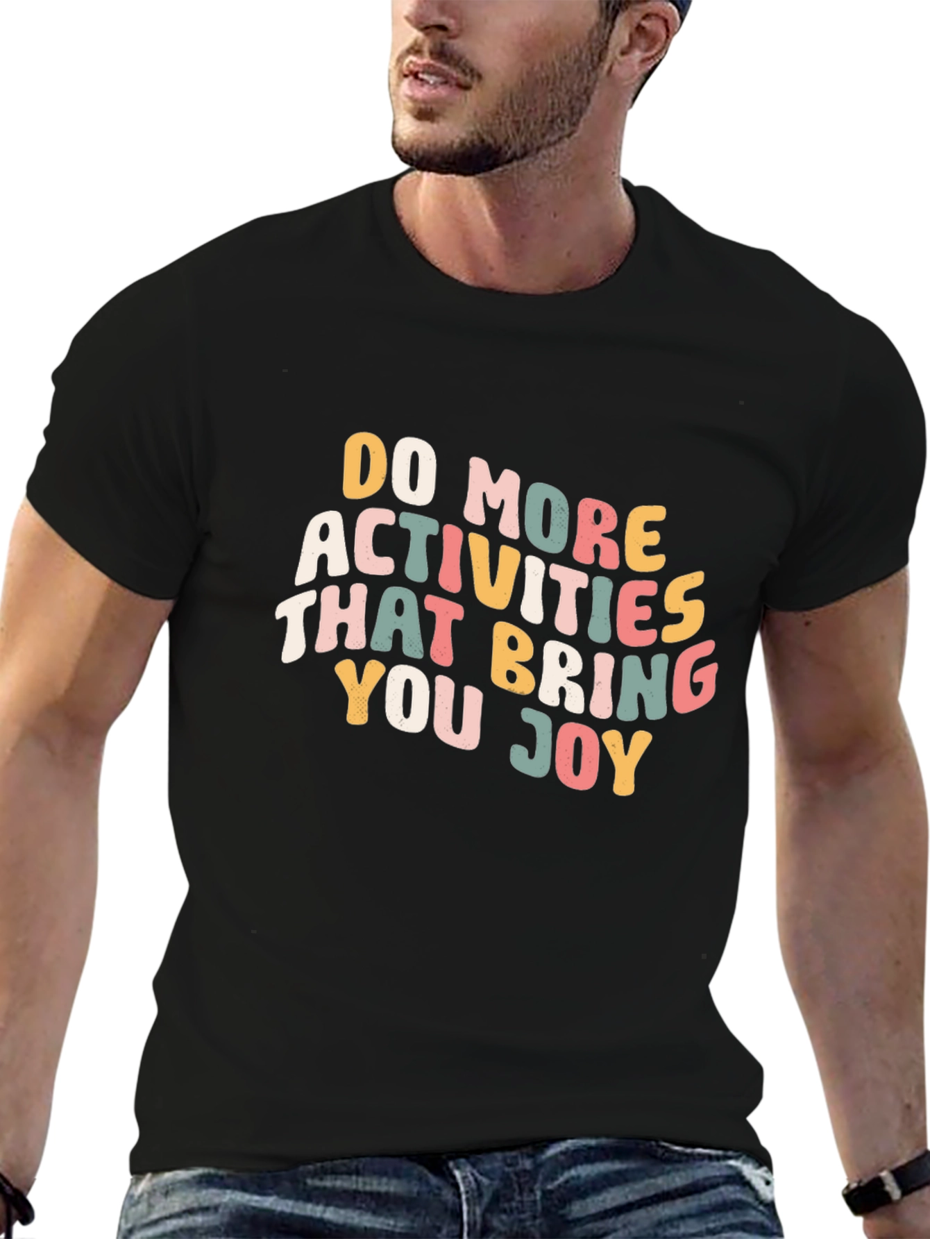 Joyful Activities T-Shirt - Positive Vibes