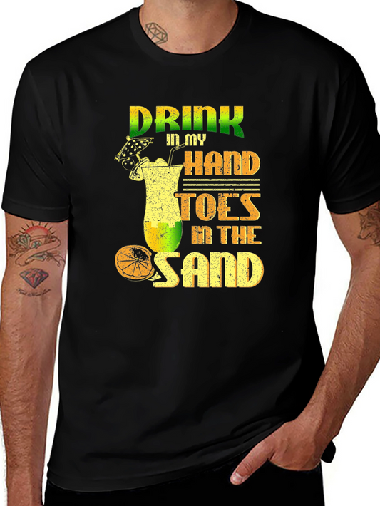 Drink in My Hand T-Shirt - Summer Vacation Vibes