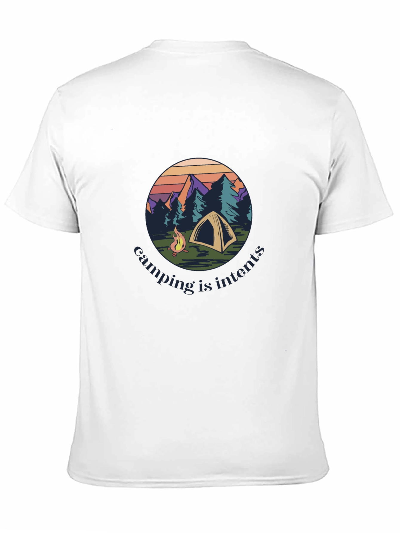 Camping Is Intents Graphic Tee