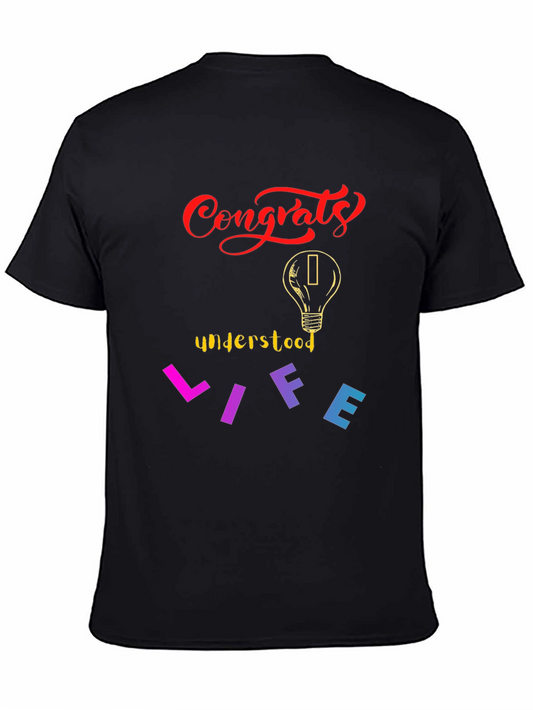 Congrats Understood Life Graphic T-Shirt