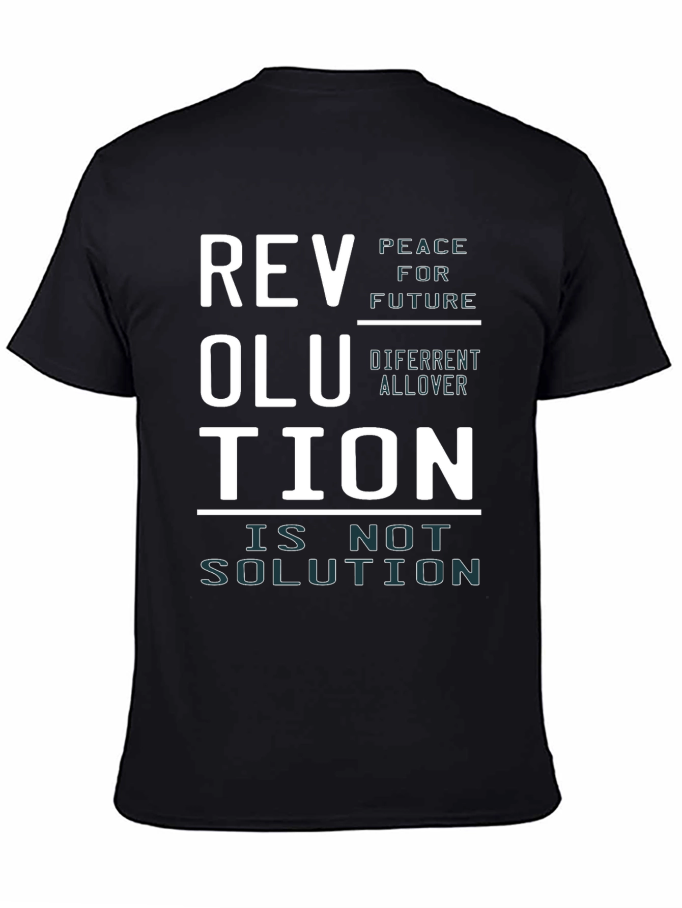 Revolution Slogan T-Shirt - Peace for Future