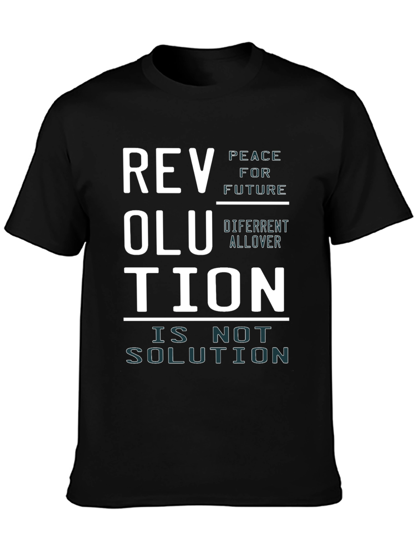 Revolution Slogan T-Shirt - Peace for Future