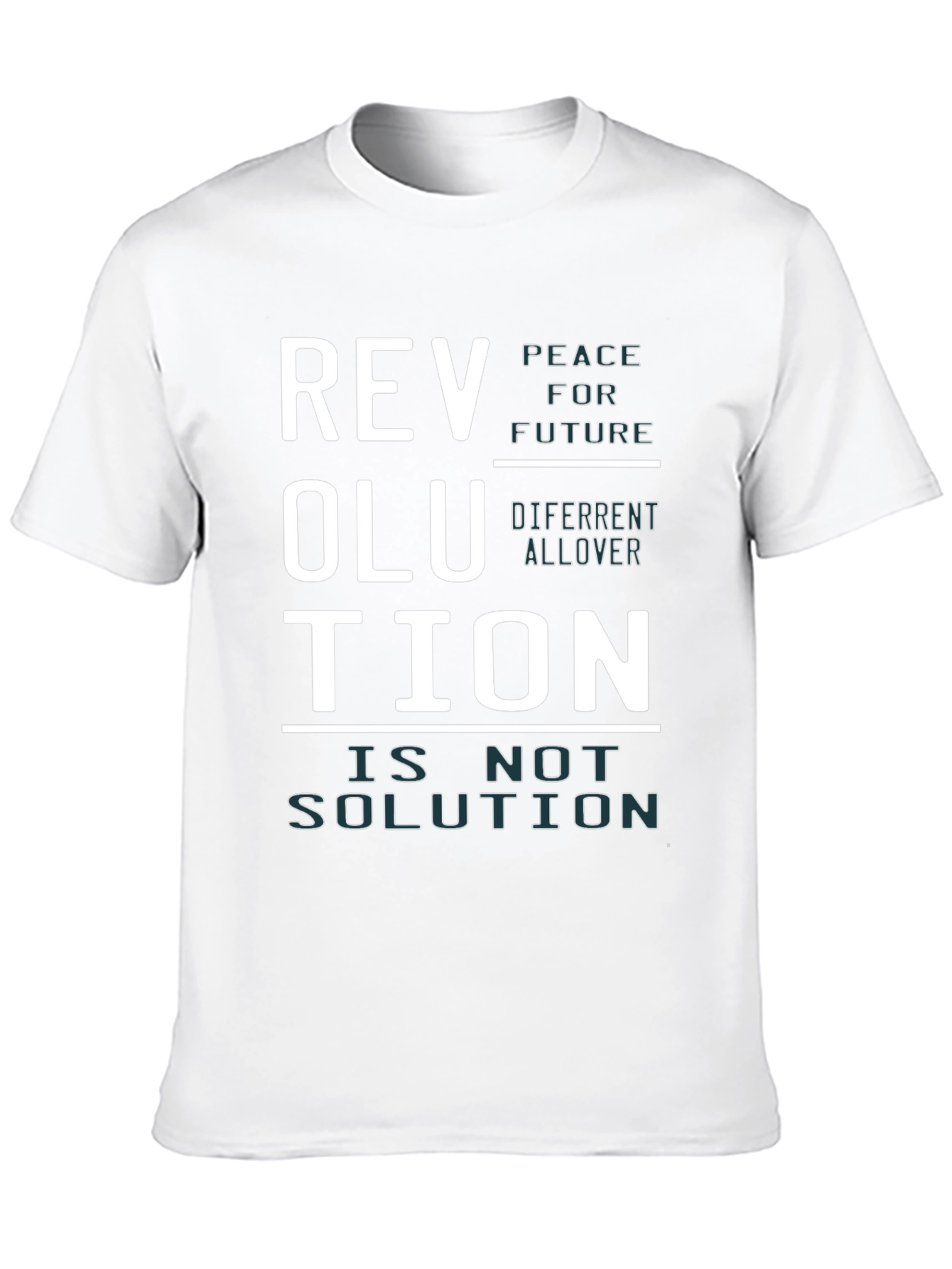 Revolution Slogan T-Shirt - Peace for Future