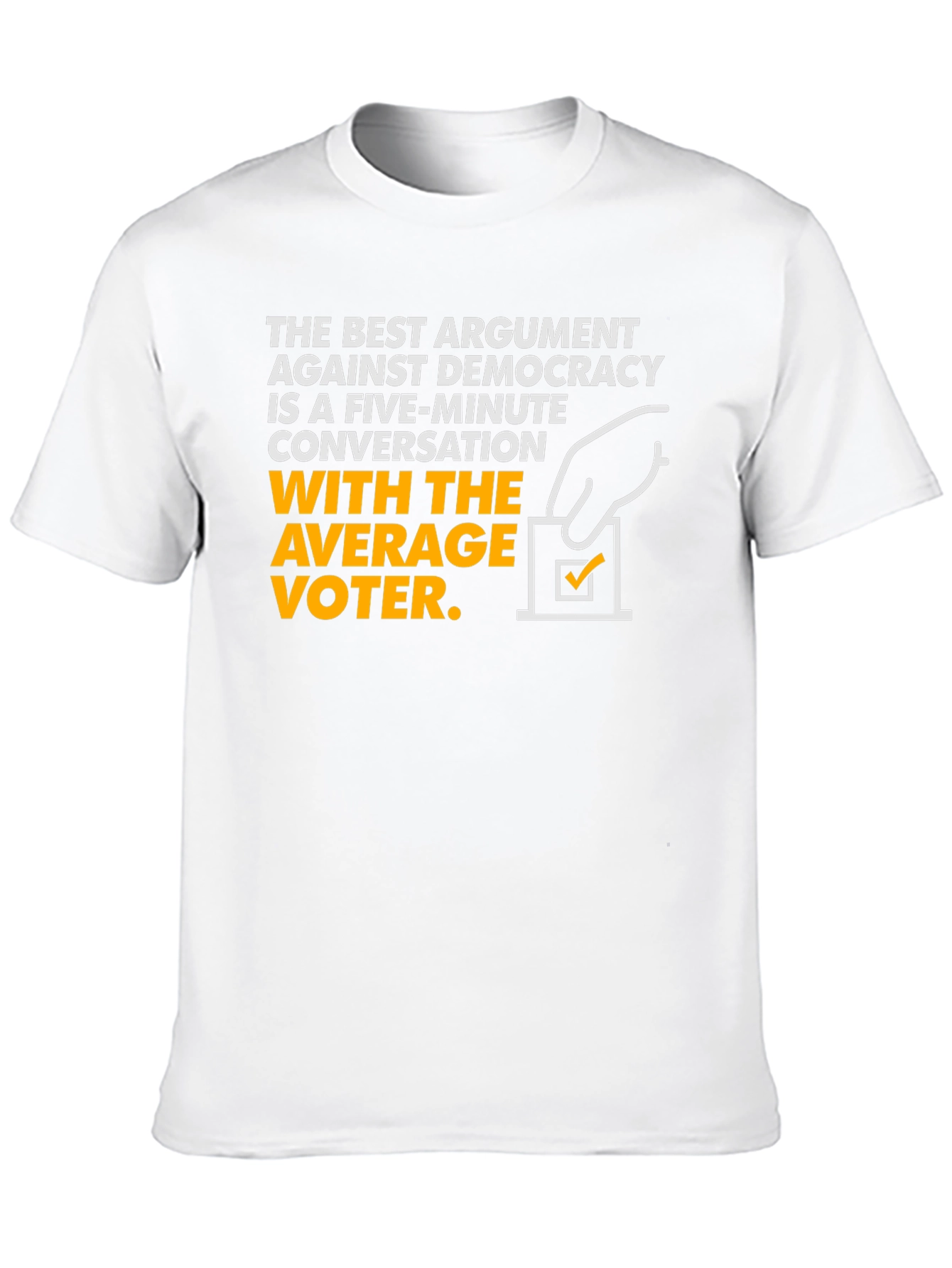 Democracy Argument Graphic Tee - Anti-Democrat T-Shirt