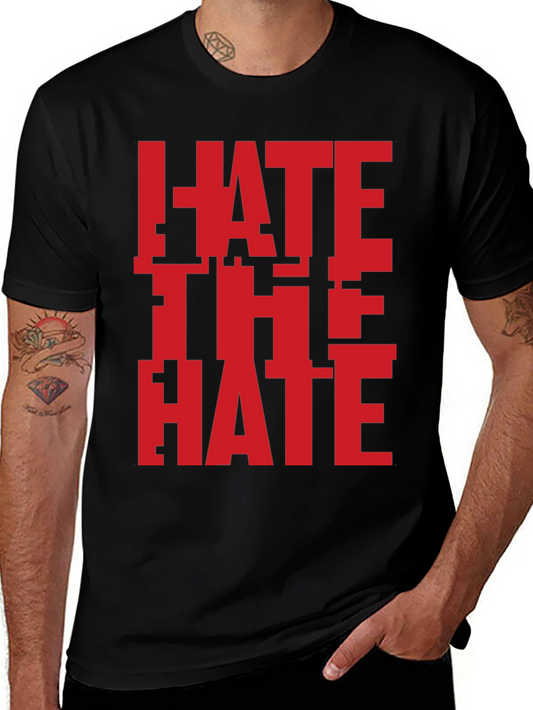 Hate The Hate Graphic T-Shirt - Bold Red Design