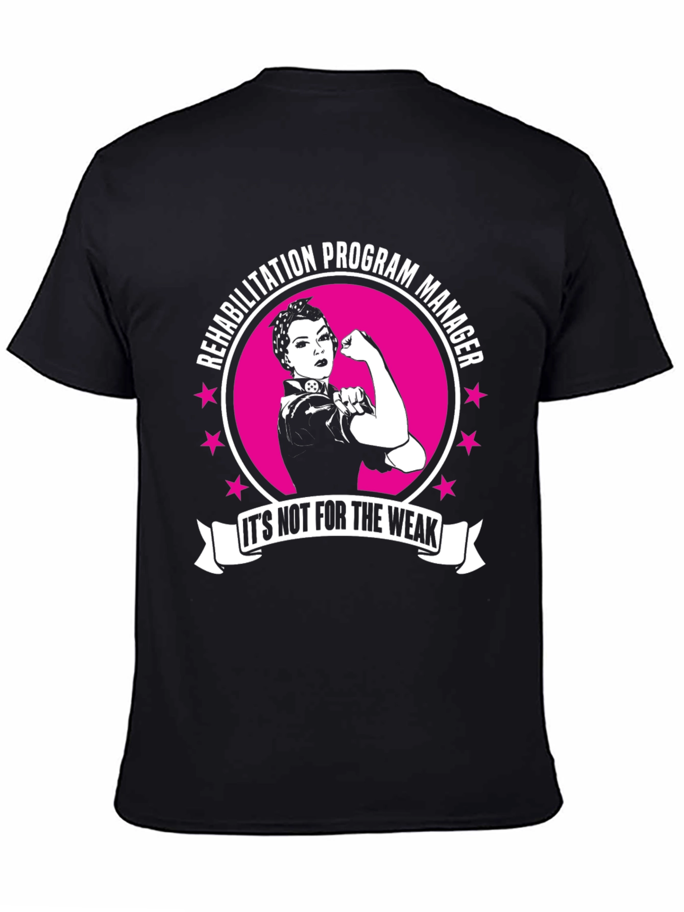 Rehabilitation Program Manager Rosie the Riveter T-Shirt