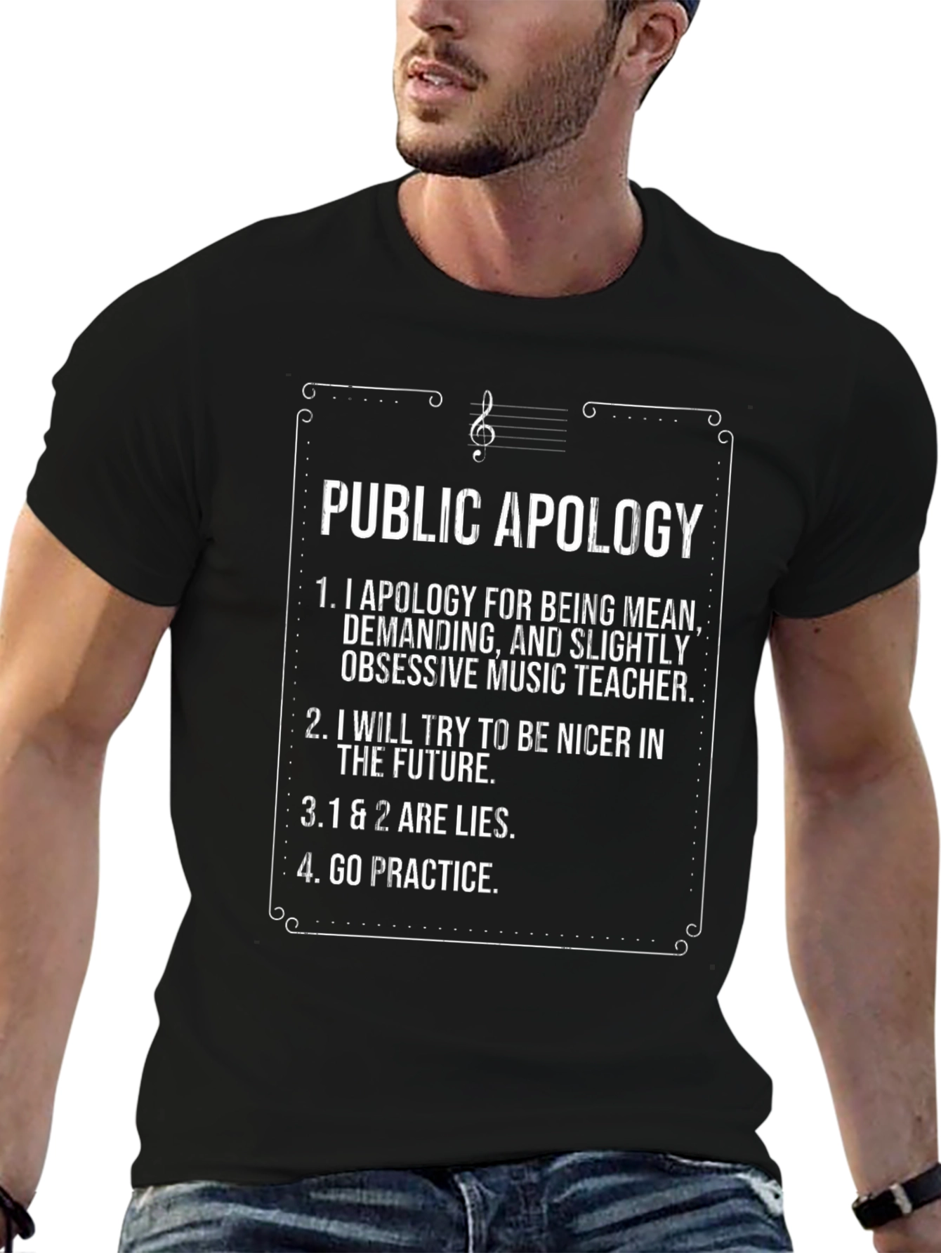 Funny Music Teacher Apology T-Shirt