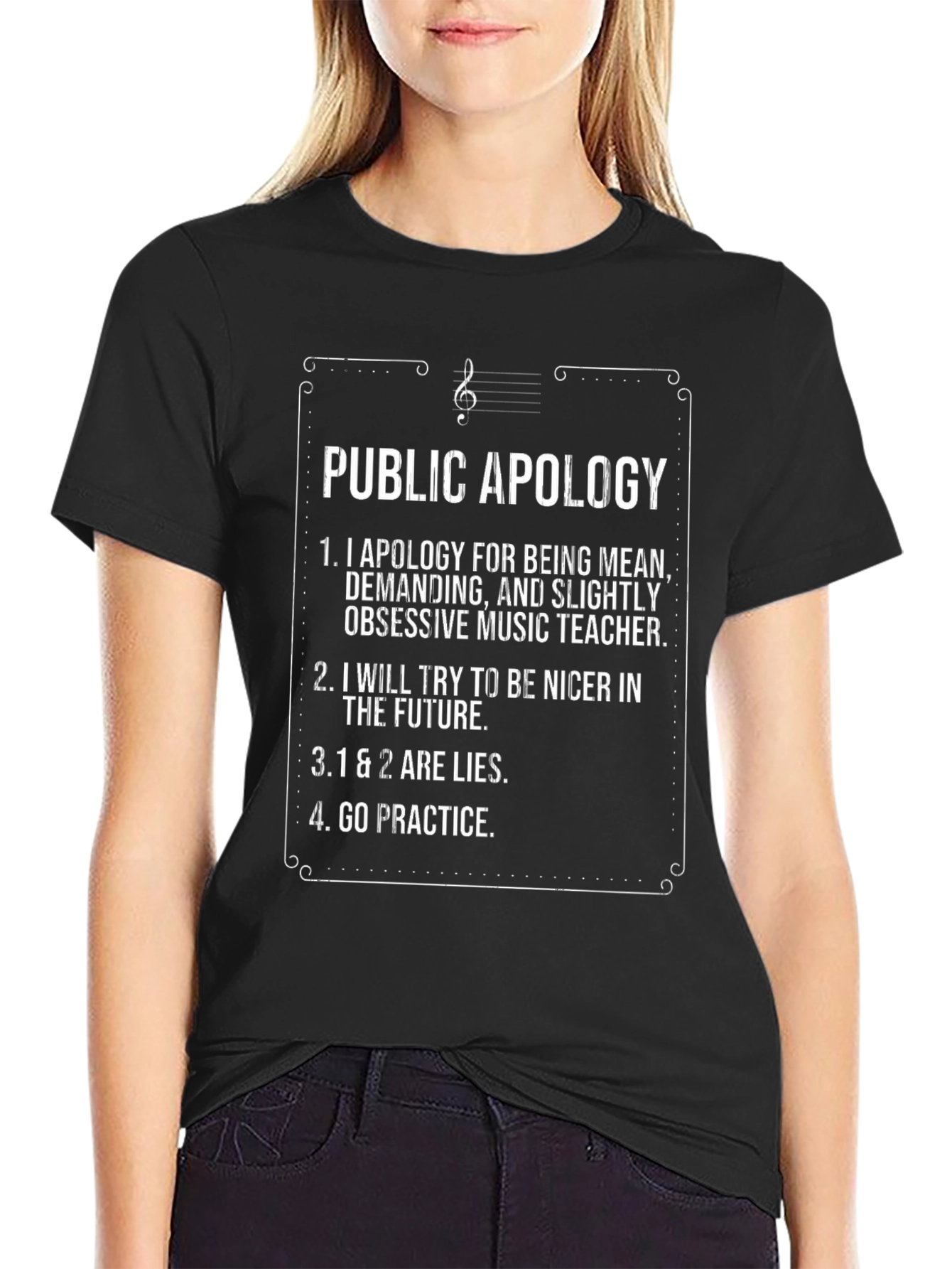 Funny Music Teacher Apology T-Shirt