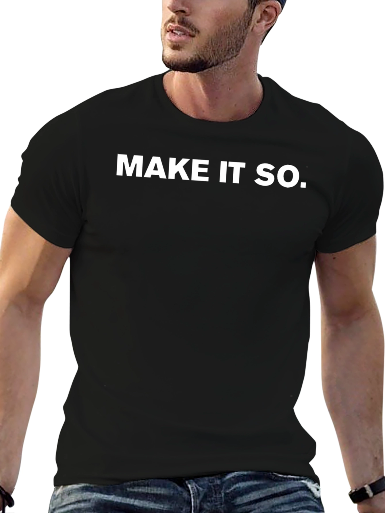 Make It So T-Shirt - Bold Graphic Tee