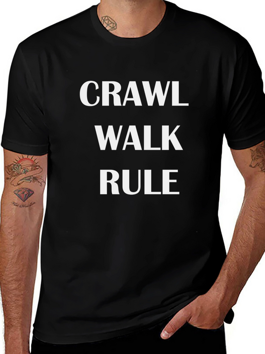 Crawl Walk Rule Graphic Tee - Black T-Shirt