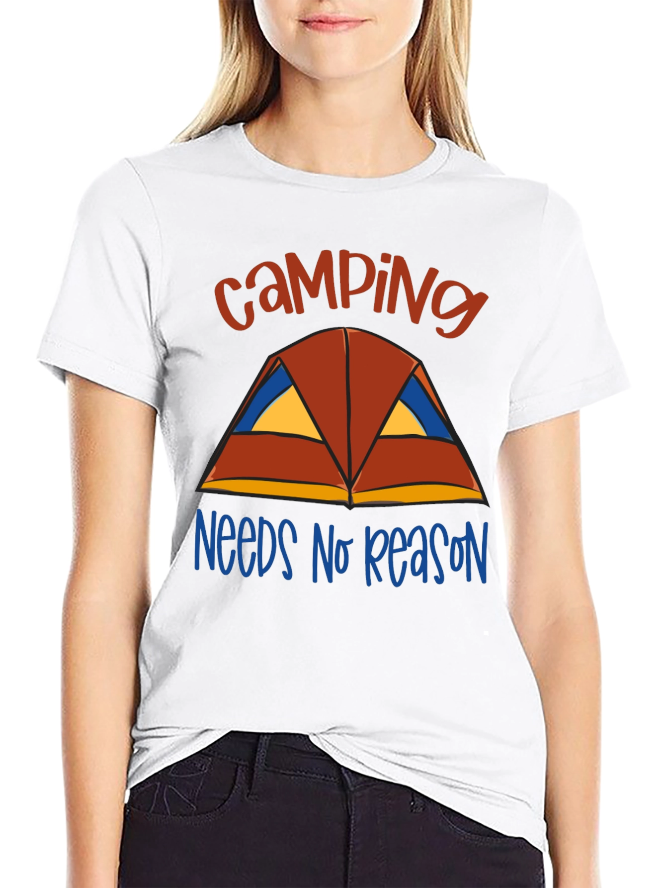 Camping Needs No Reason T-Shirt