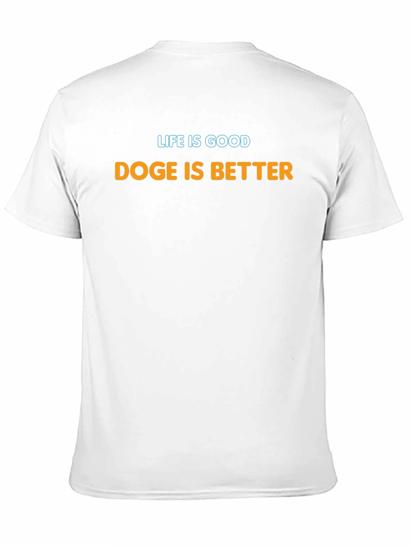 Doge Is Better Graphic Tee