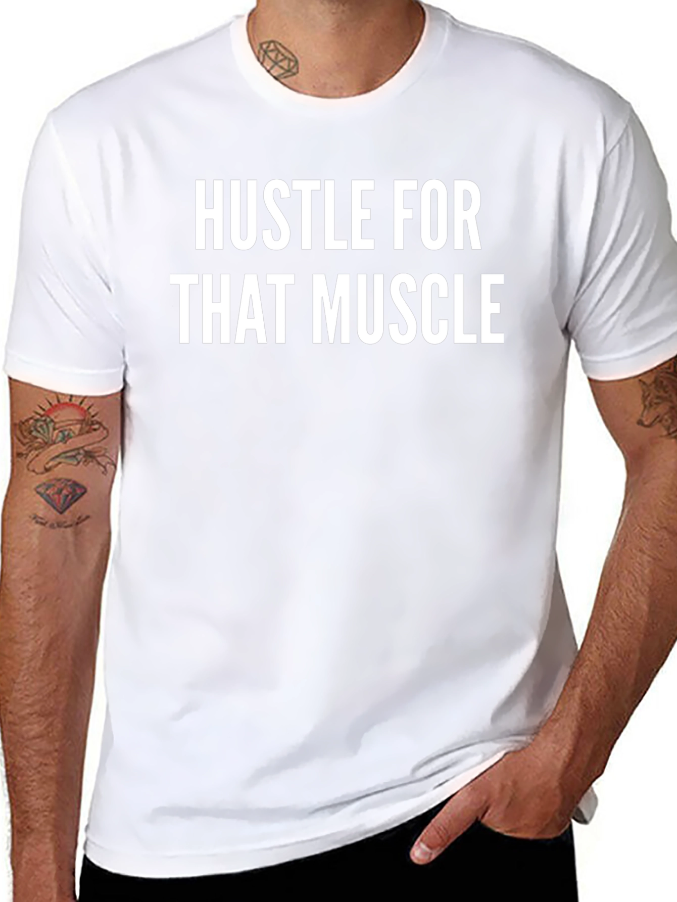 Hustle For That Muscle T-Shirt