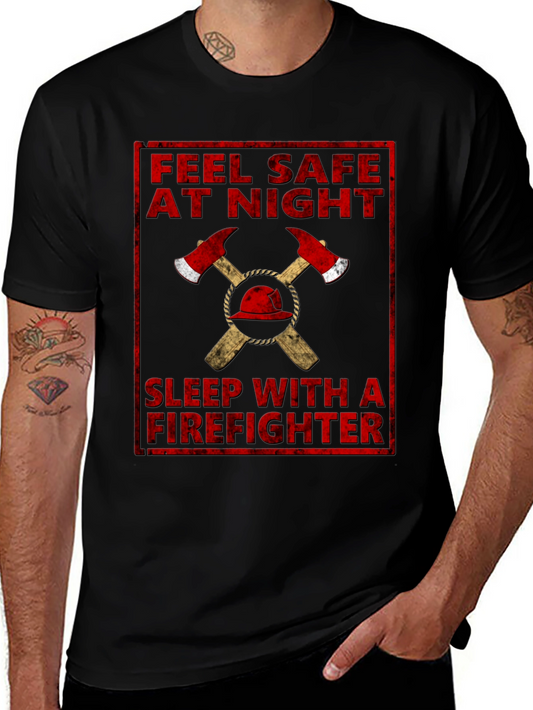 Feel Safe At Night Firefighter Graphic T-Shirt