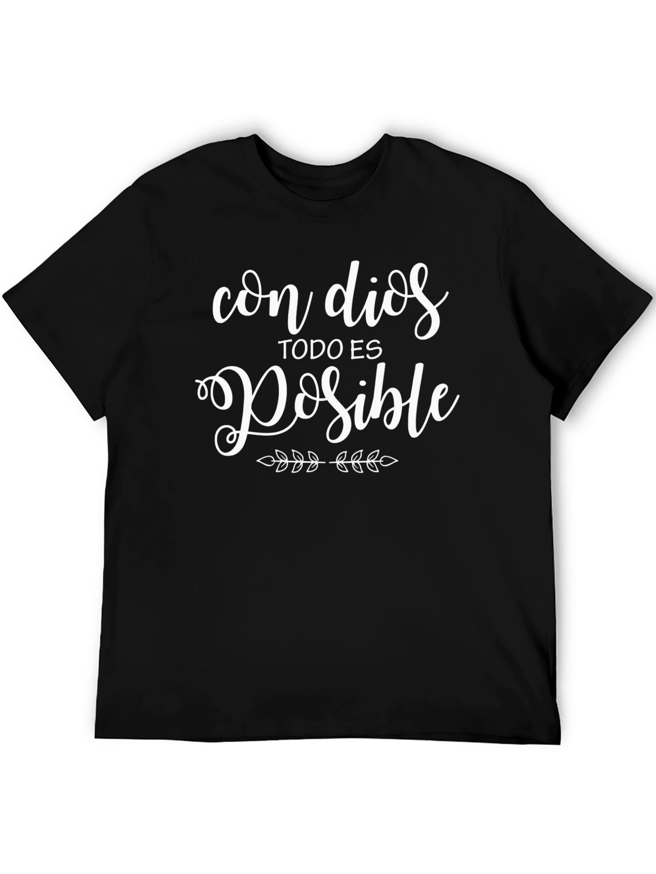 Con Dios Todo Es Posible Black T-Shirt