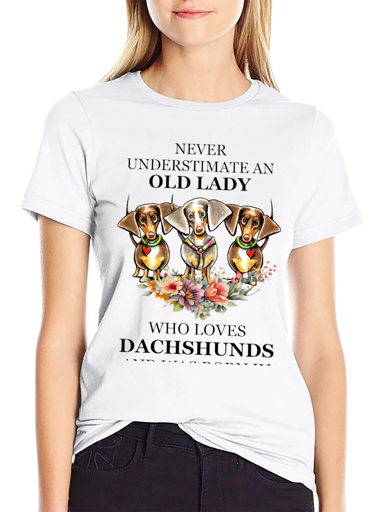Dachshund Lover T-Shirt - Never Underestimate an Old Lady