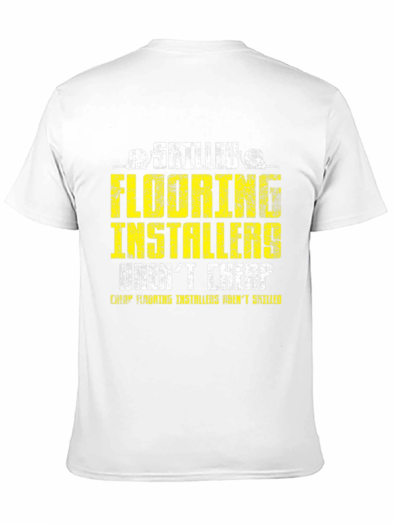 Skilled Flooring Installers T-Shirt