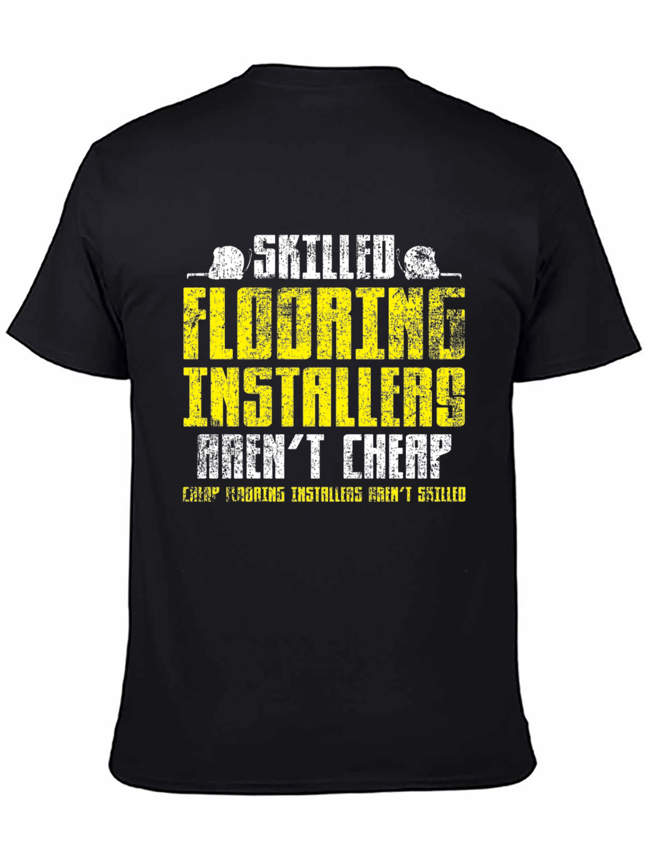 Skilled Flooring Installers T-Shirt