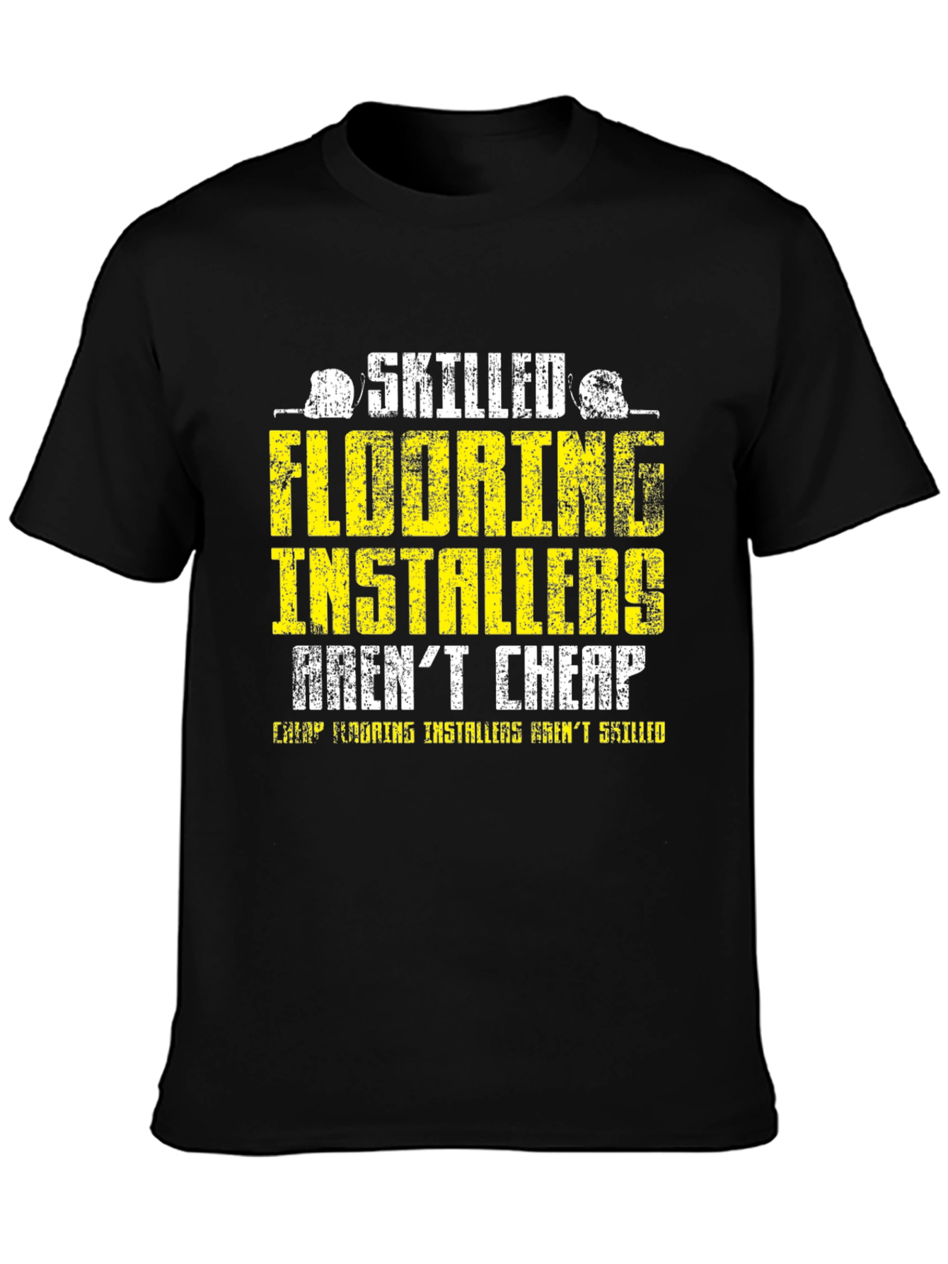 Skilled Flooring Installers T-Shirt