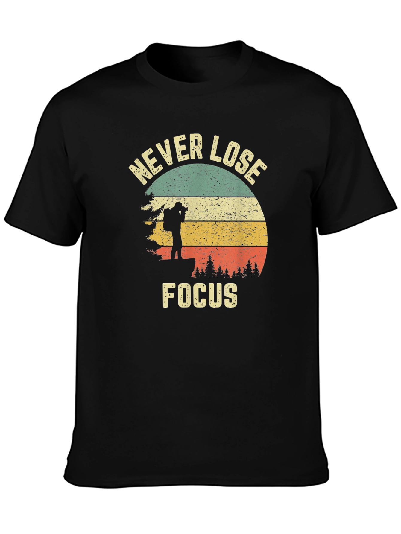 Never Lose Focus Photographer T-Shirt