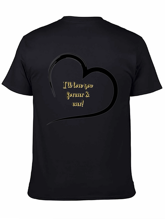 Ill Love You Forever Tee - Black Heart Design