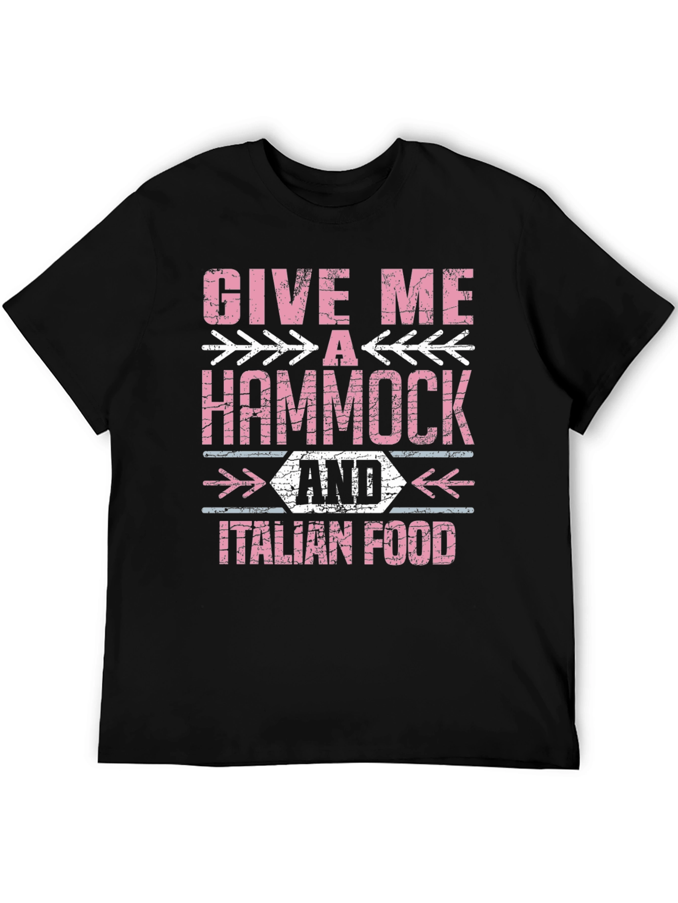 Give Me A Hammock & Italian Food T-Shirt