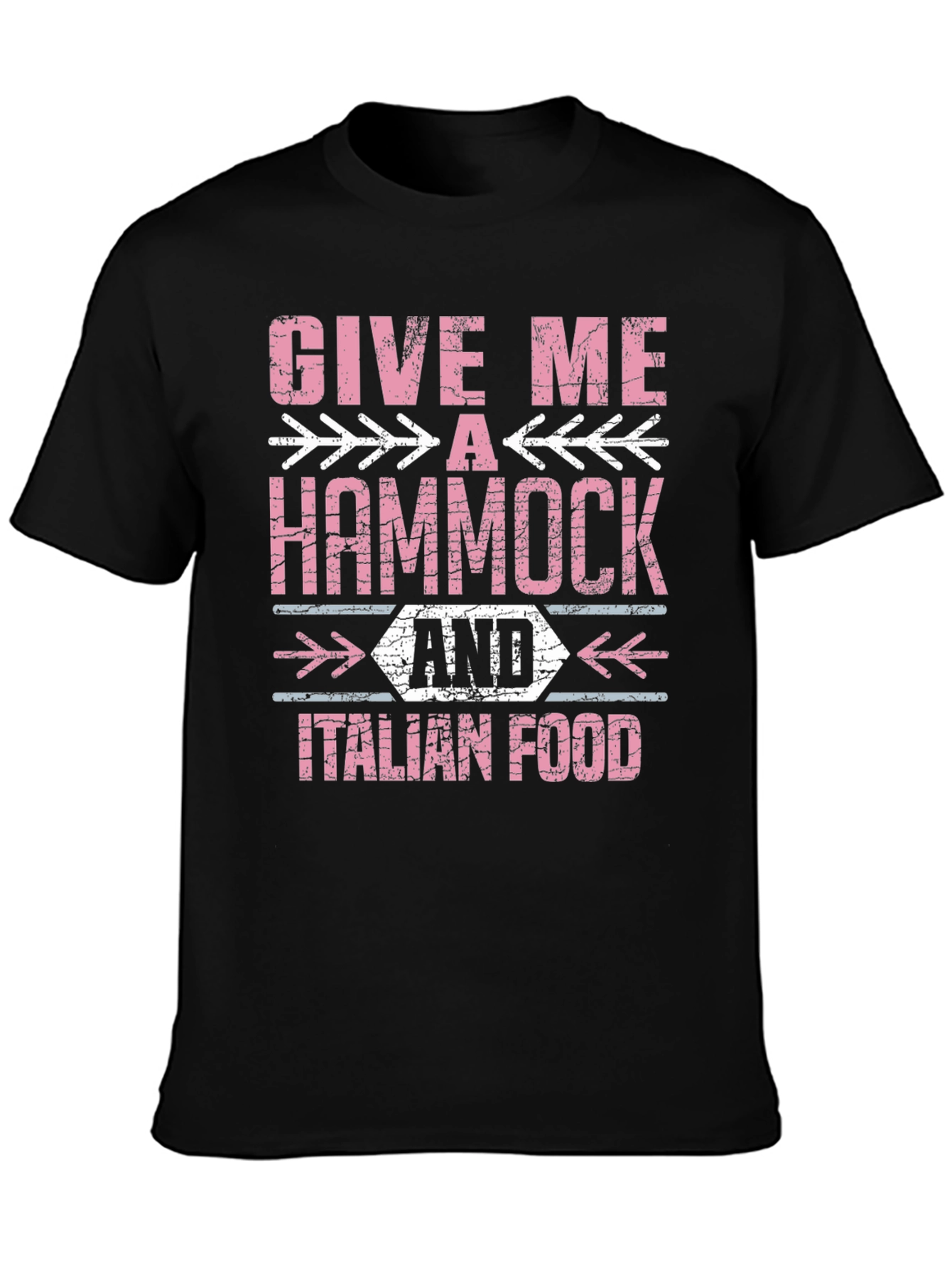 Give Me A Hammock & Italian Food T-Shirt
