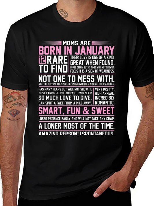 Moms Born in January Graphic T-Shirt