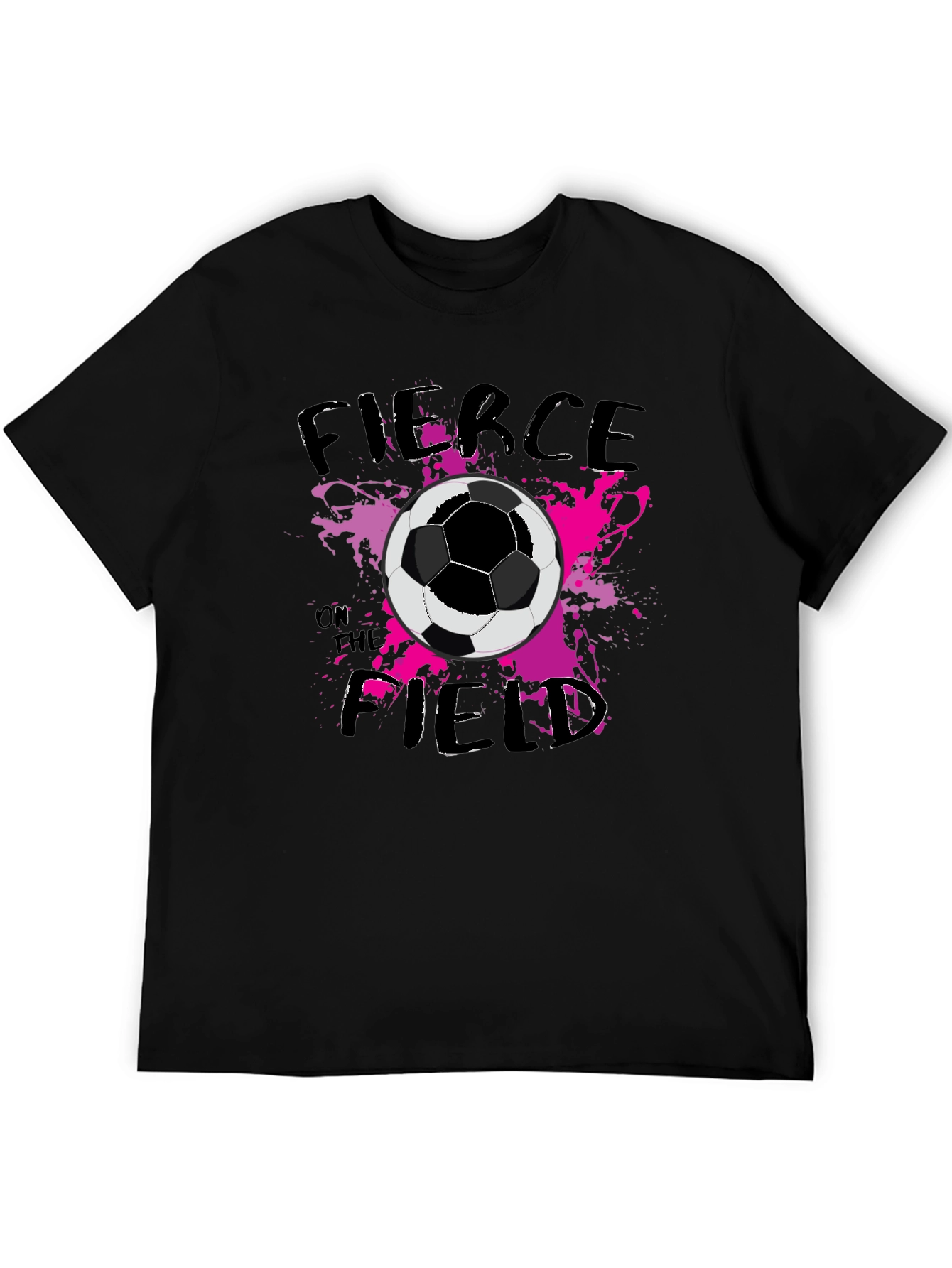 Fierce on the Field Soccer Graphic Tee