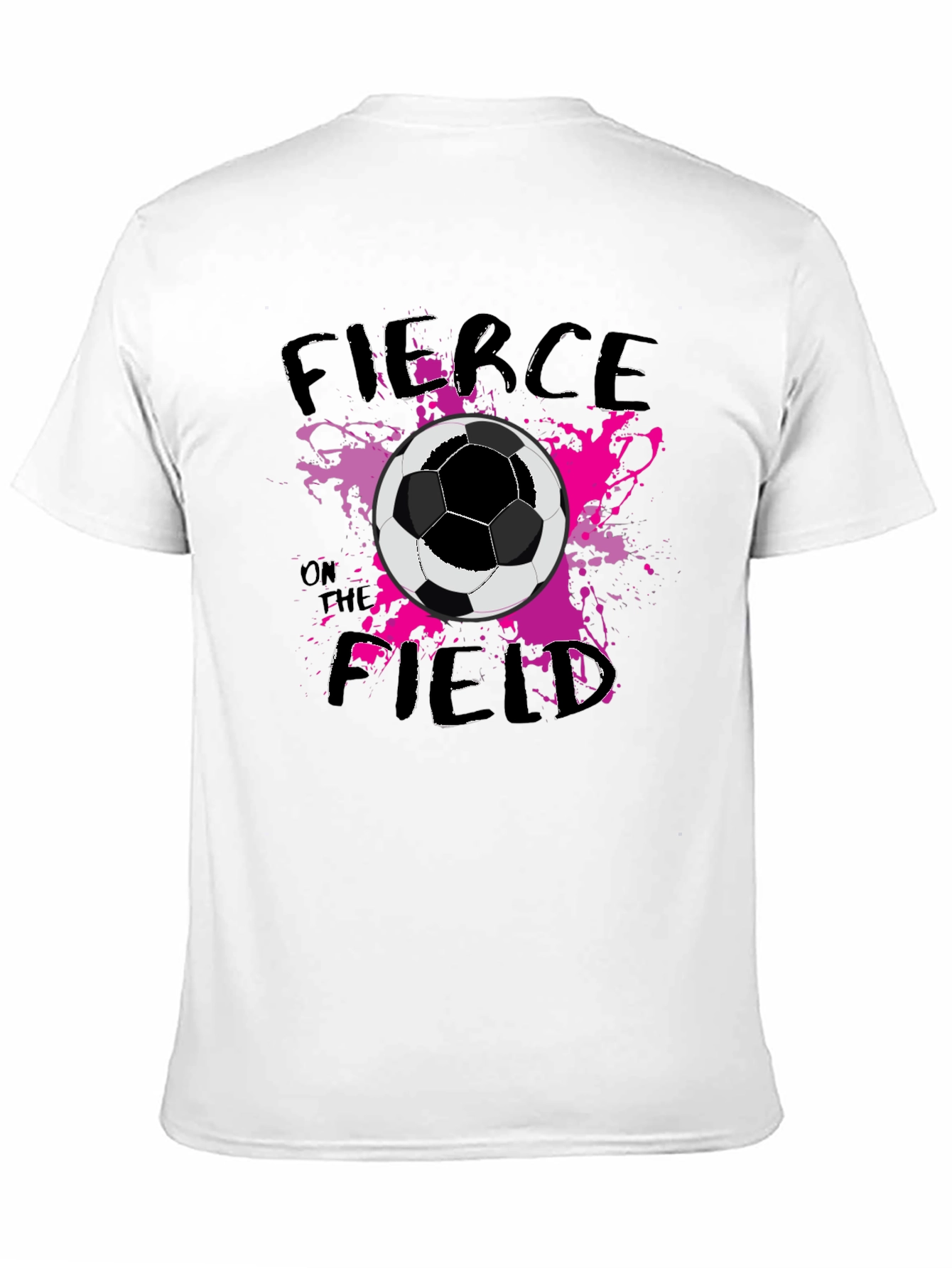 Fierce on the Field Soccer Graphic Tee