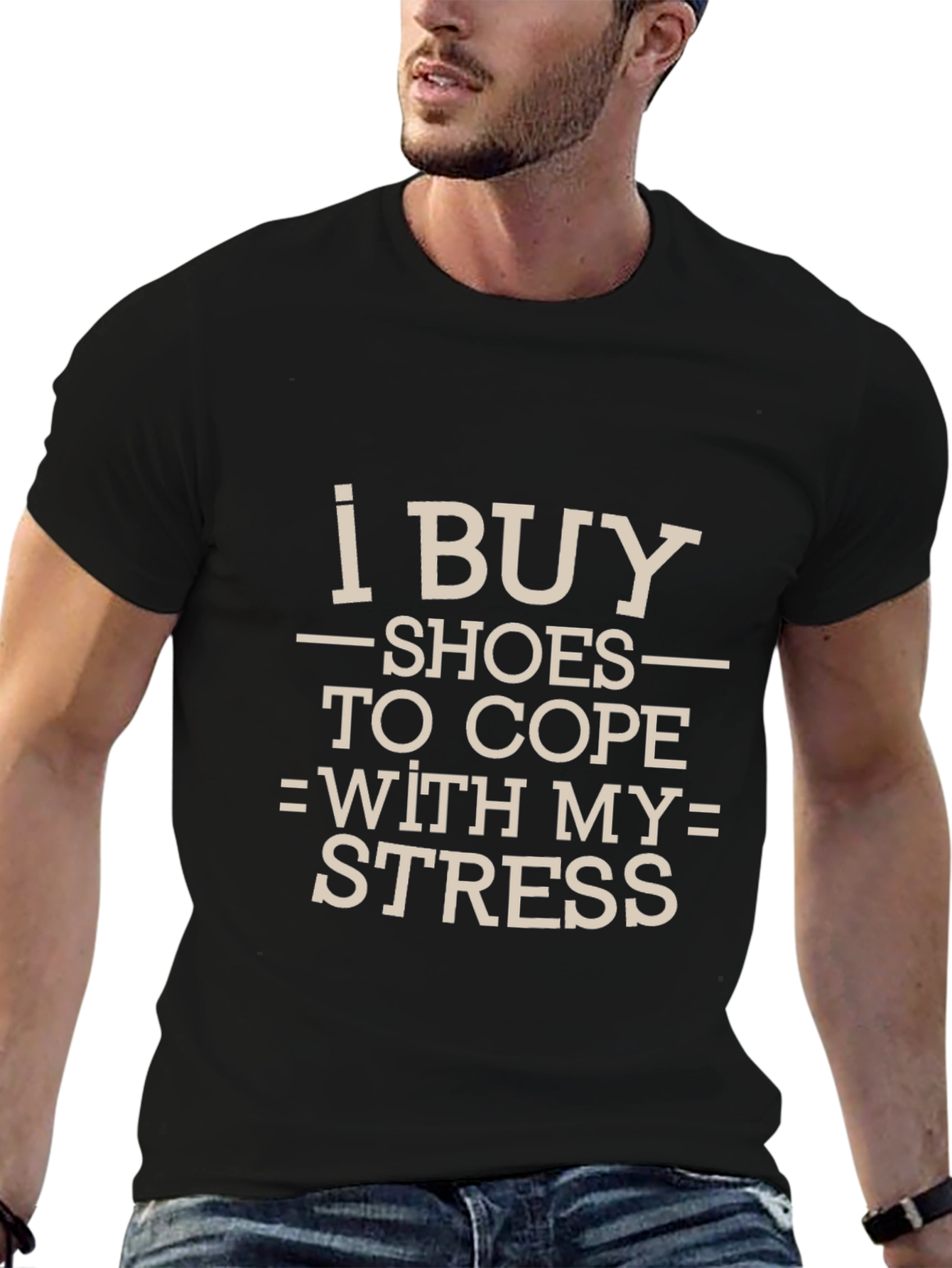 I Buy Shoes To Cope T-Shirt