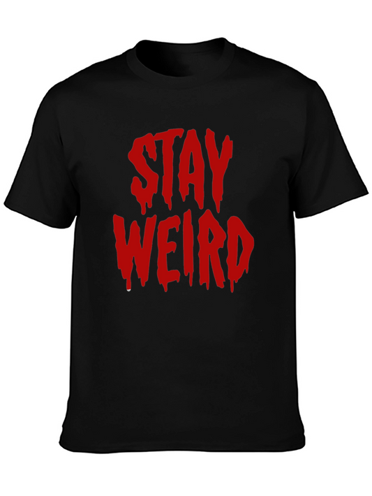 Stay Weird Graphic Tee - Black Cotton Blend