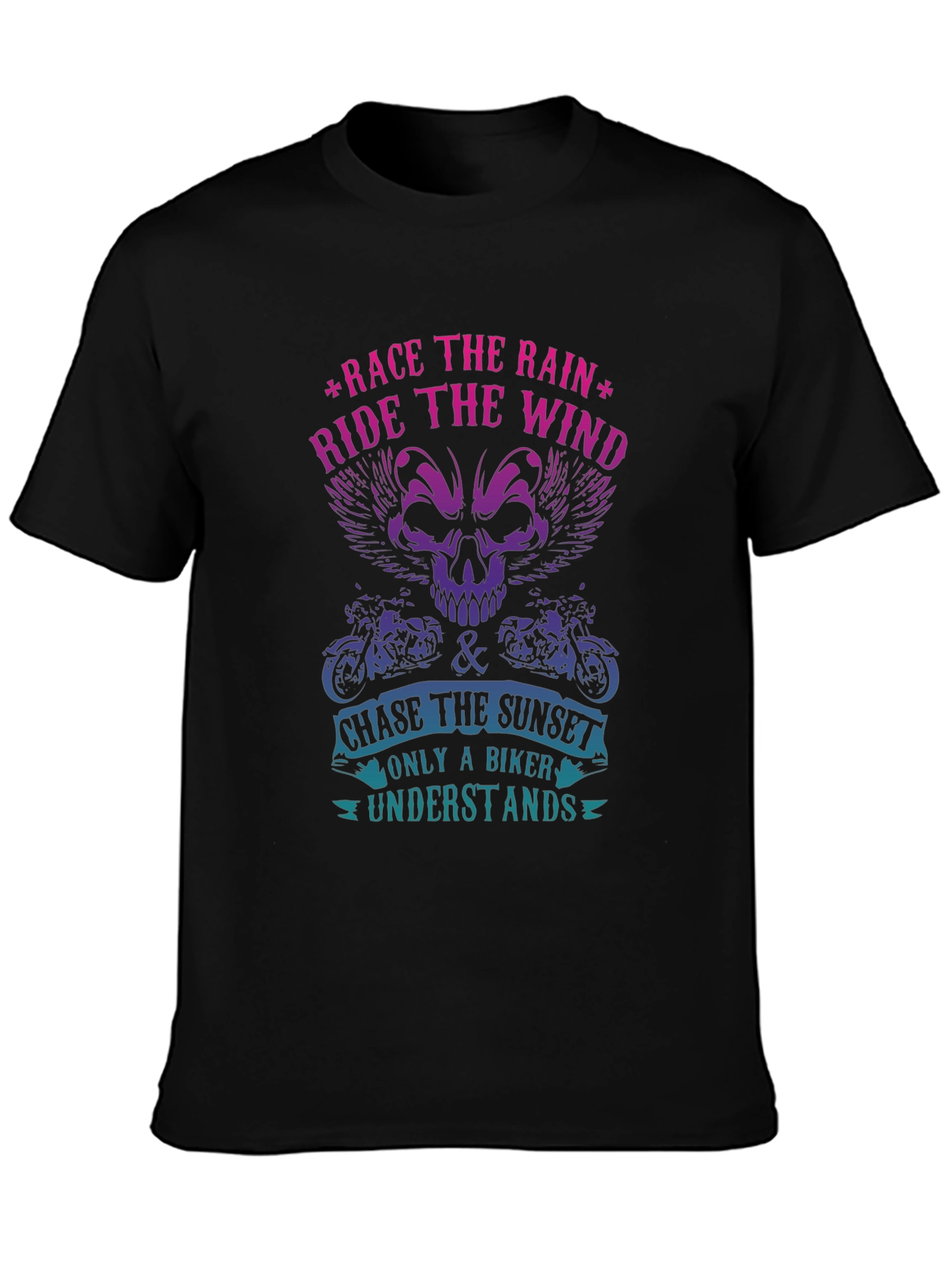 Biker T-Shirt - Race The Rain Ride The Wind