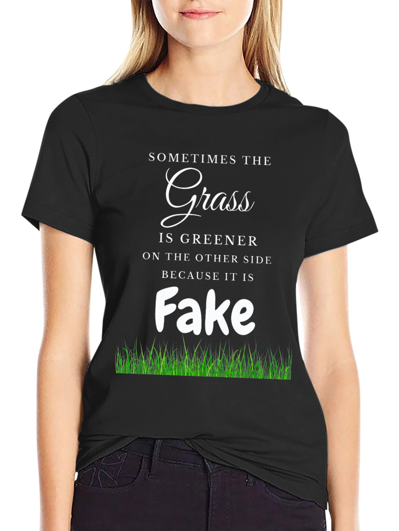 Sometimes The Grass Is Greener Funny T-Shirt