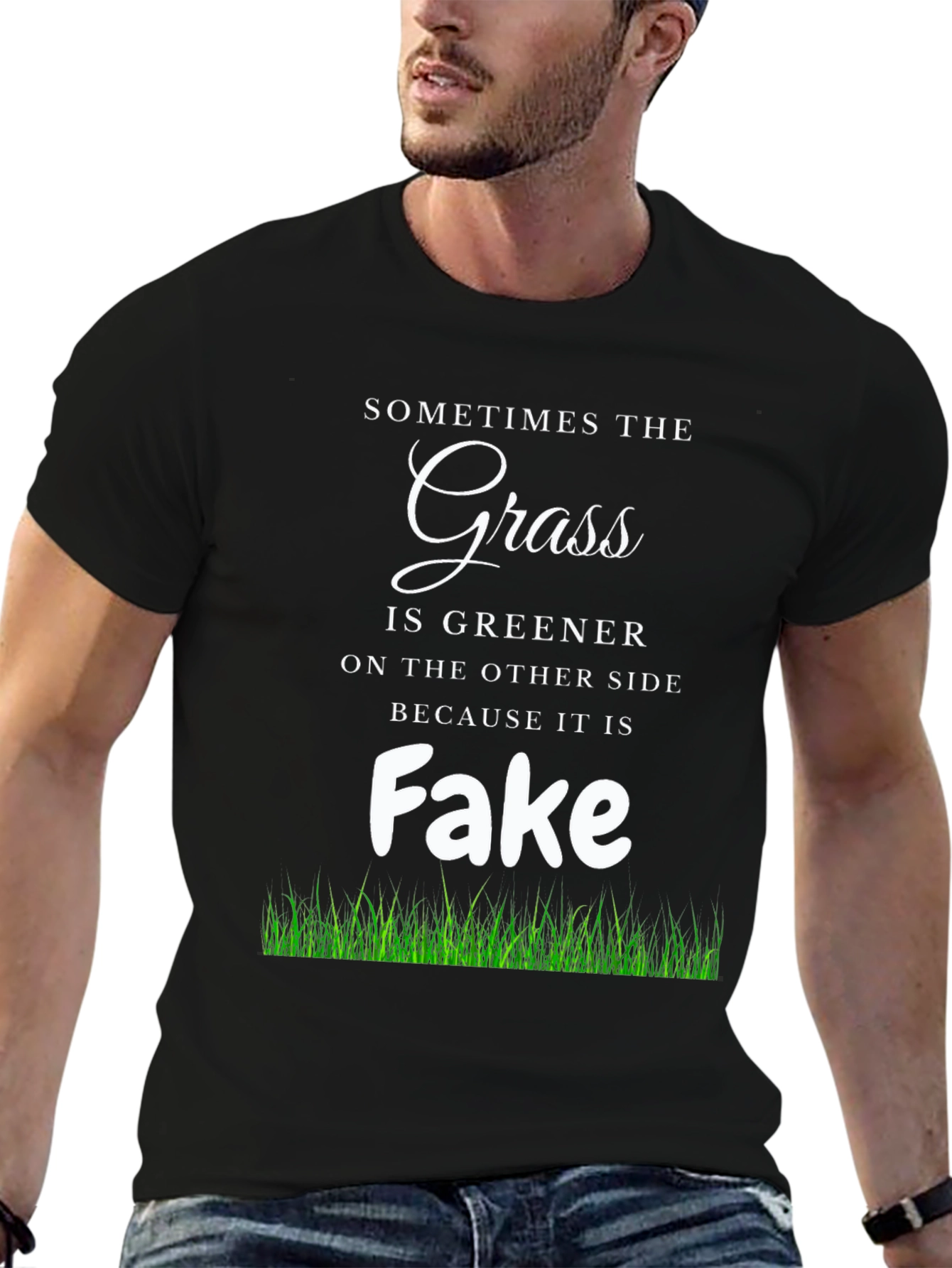 Sometimes The Grass Is Greener Funny T-Shirt