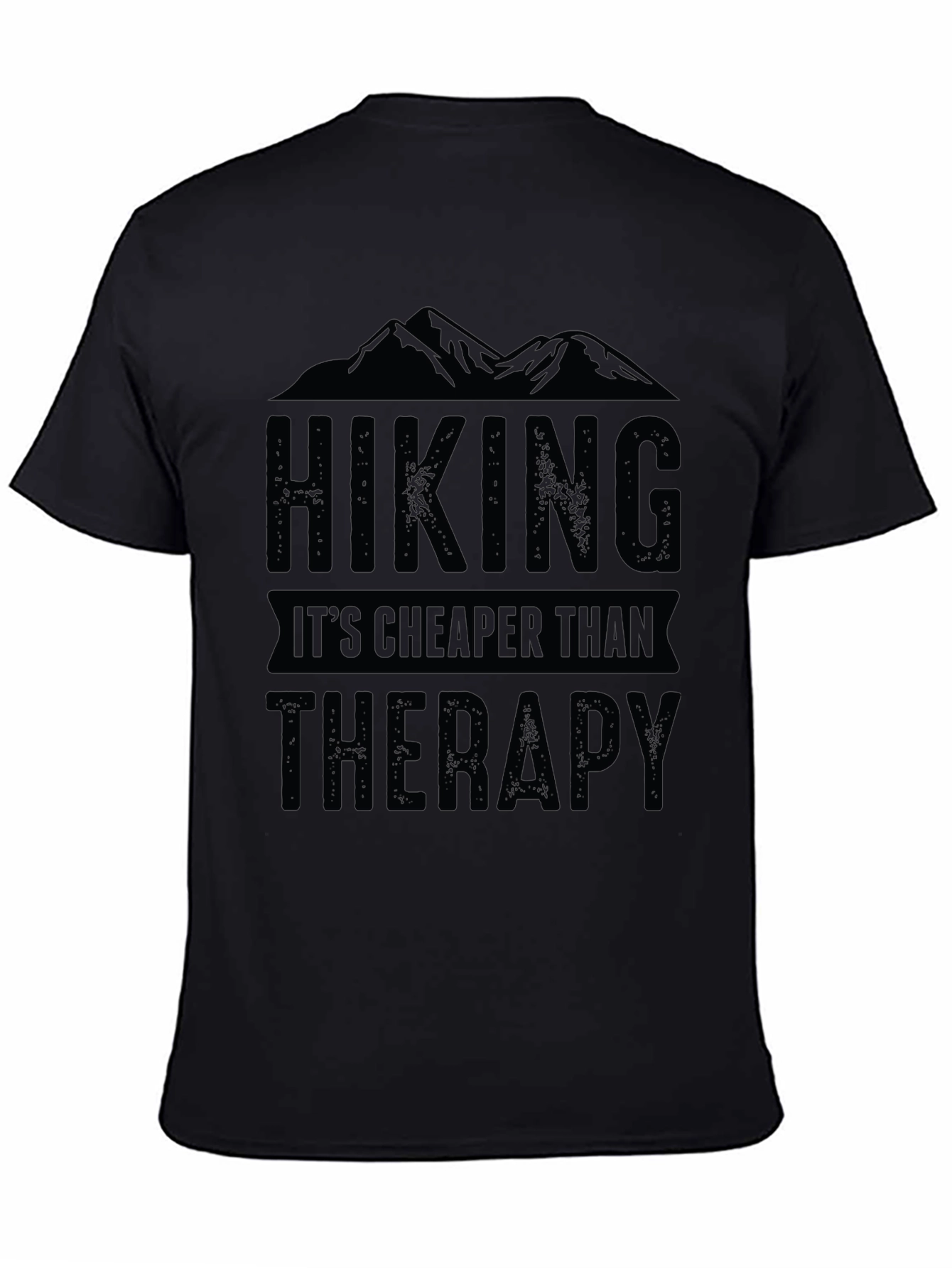 Hiking is Cheaper Than Therapy Graphic Tee
