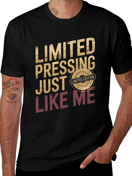 Limited Pressing Edition T-Shirt