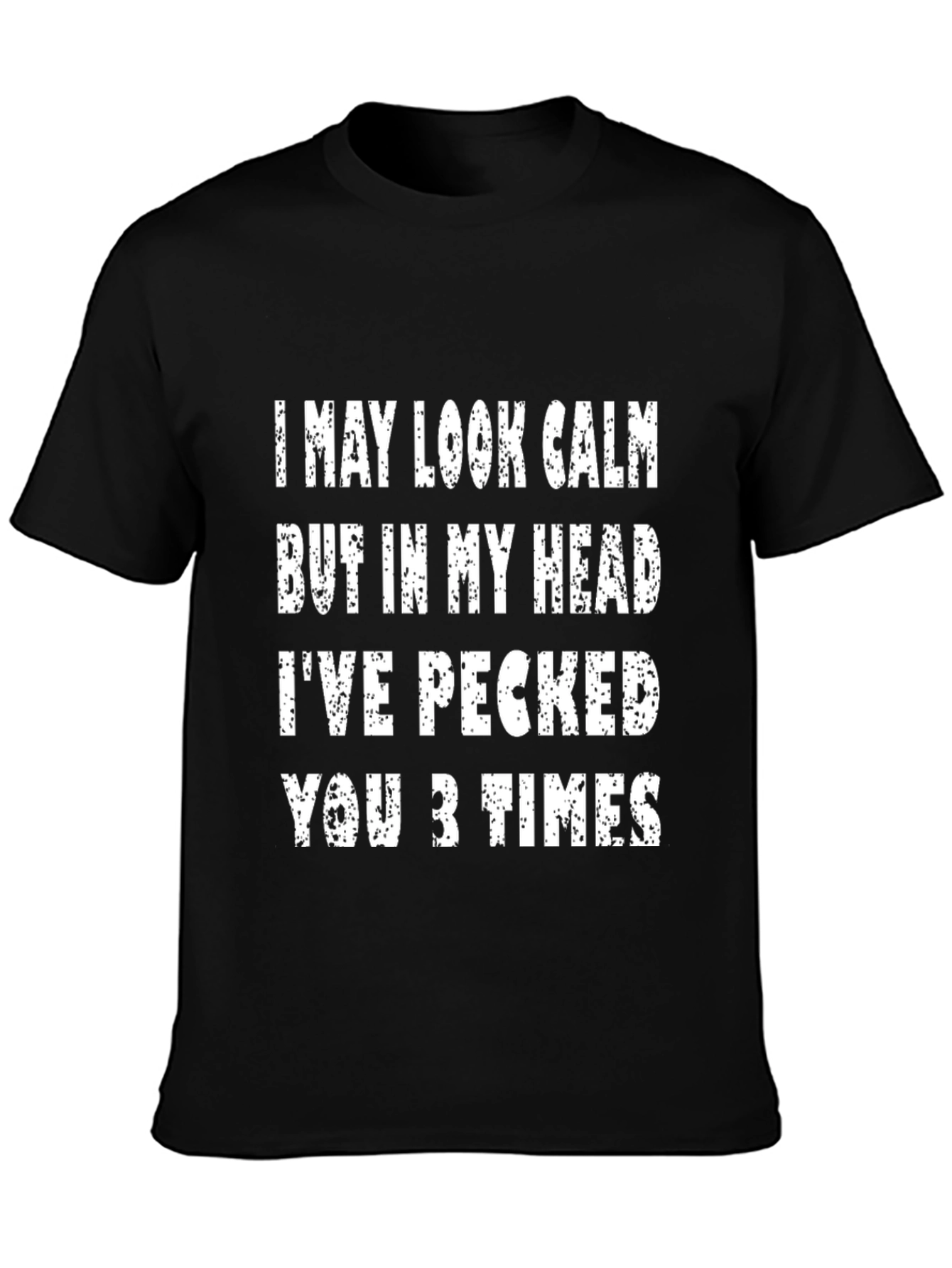 Funny I May Look Calm Graphic Tee - Black