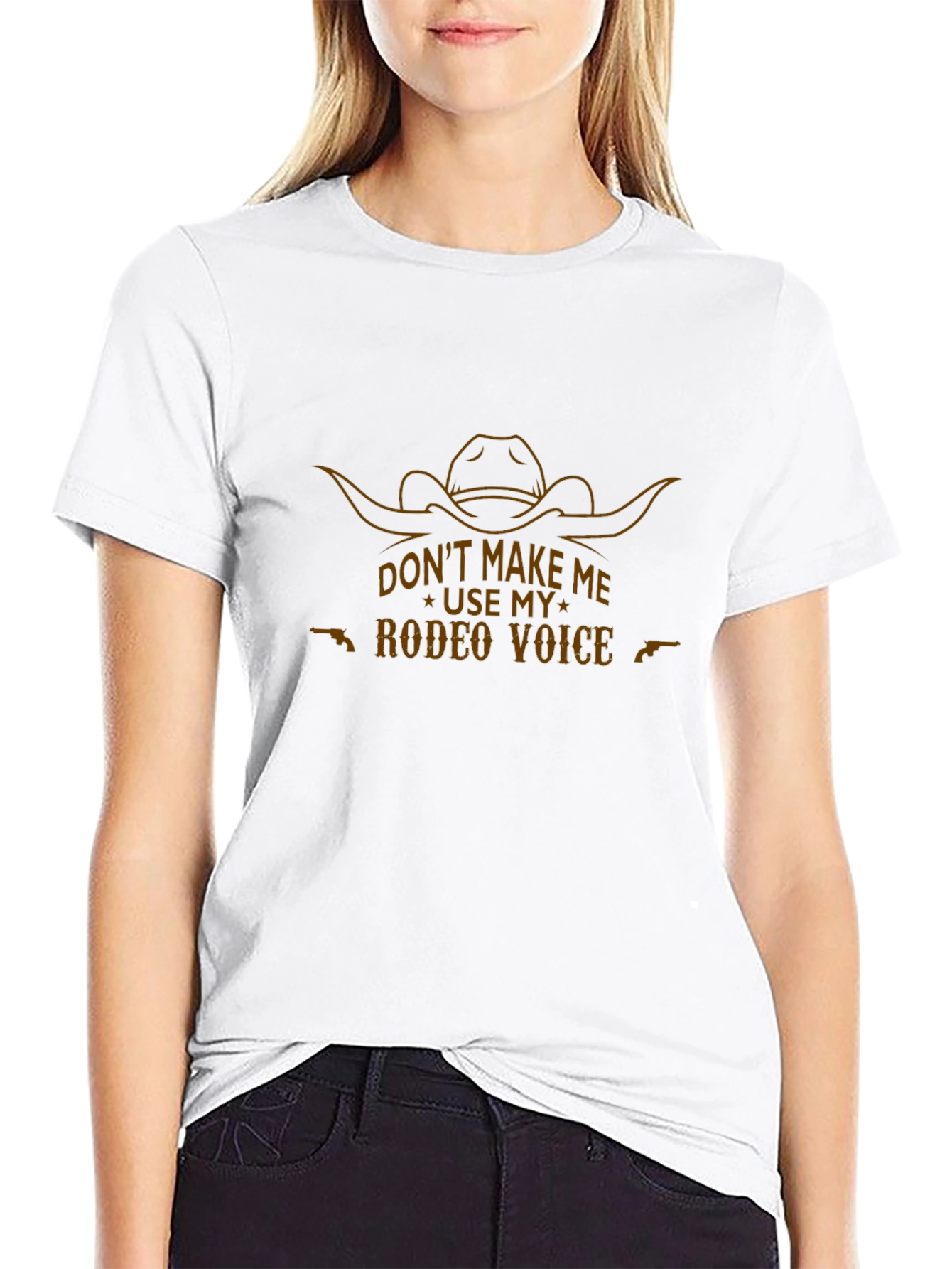 Dont Make Me Use My Rodeo Voice T-Shirt