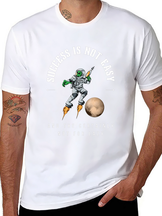 Success is Not Easy T-Shirt - Alien Astronaut Graphic Tee