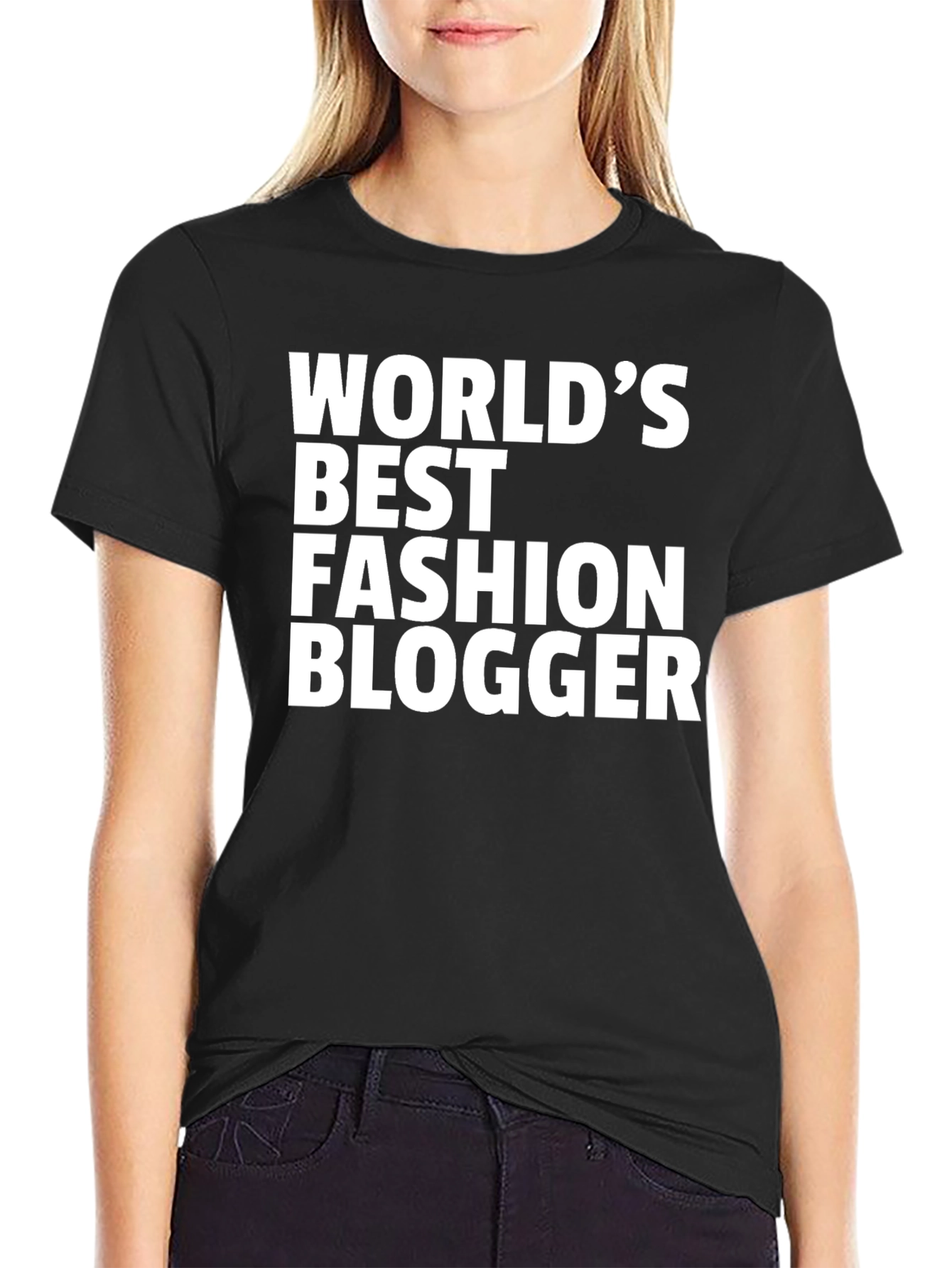 Worlds Best Fashion Blogger T-Shirt