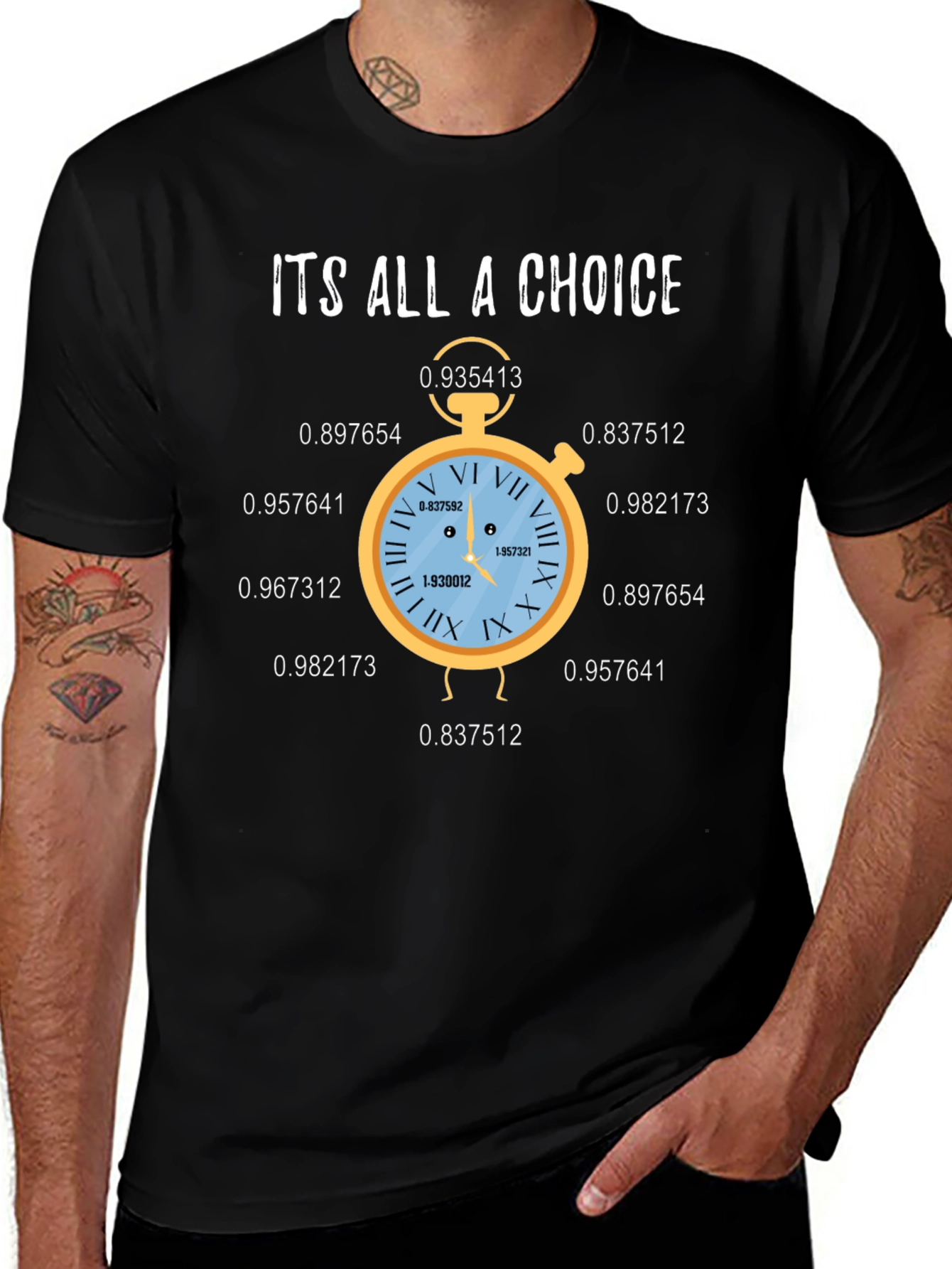 Its All A Choice Graphic T-Shirt