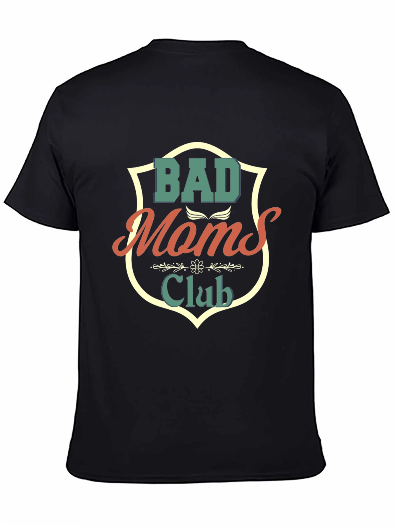Bad Moms Club T-Shirt - Novelty Graphic Tee