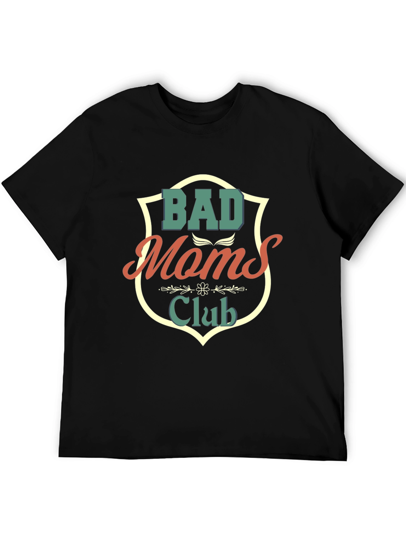 Bad Moms Club T-Shirt - Novelty Graphic Tee